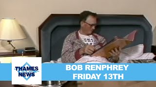 1987 Bob Renphrey Friday 13th  Thames News [upl. by Amr]