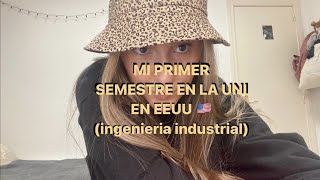 mi PRIMER SEMESTRE en la UNI en EEUU🇺🇸 ingeniería industrial  Nieves Quevedo [upl. by Suaeddaht]