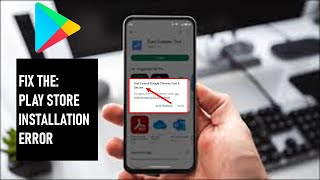 How To Fix Cant Install App Error On Play Store In Android Phones [upl. by Enialem850]