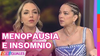 ¿La menopausia afecta al sueño Adamari López y las Desiguales aclaran sus dudas  Desiguales [upl. by Nolan]