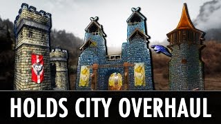 Skyrim Mod Holds  The City Overhaul [upl. by Dag655]