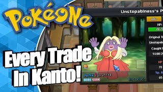 PokeOne  All NPC Trades In Kanto [upl. by Aikemahs392]