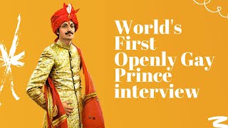 WORLDS FIRST OPENLY GAY PRINCE INTERVIEW  MANVENDRA SINGH GOHIL  INDIAN GAY PRINCE [upl. by Idarb]