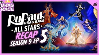 RuPauls Drag Race All Stars  Season 9 Ep 5 Recap [upl. by Mord]