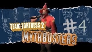 TF2 Mythbusters Episode 4 [upl. by Udelle]