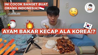 AYAM🐔 BAKAR🔥 KECAP ALA KOREA🇰🇷 [upl. by Neerhtak]