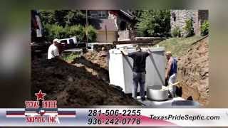 Texas Pride Septic  Septic Tank Installation Repairs amp Maintenance w1 Yr Warranty  Houston TX [upl. by Aydni2]