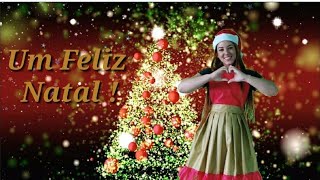 Um Feliz Natal   Educação Infantil [upl. by Parsifal345]