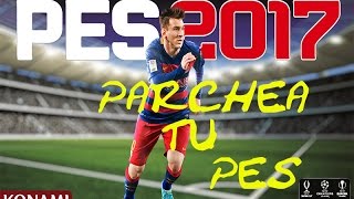 PARCHE PARA PES 17 PARA PS4 [upl. by Sitrik381]