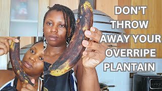 How to rescue your overripe plantain like a pro [upl. by Ahset12]