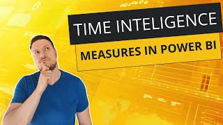 Learn how to CALCULATE Time Intelligence in Power BI at once [upl. by Matthaeus]