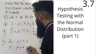 Edexcel A Level Maths 37 Hypothesis Testing with the Normal Distribution [upl. by Arvonio]