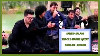 Sartip Salami 2021 Track3 Korg By Shwan Music Danishtny Baxchay saraw [upl. by Raimondo510]