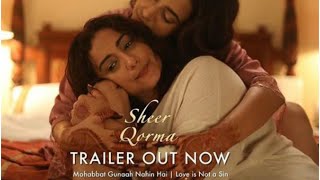 Sheer Qorma Trailer Swara Bhaskar Divya Dutta Shabana Azmi [upl. by Nahgiem85]