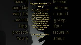 Prayer for Protection and Safety  prayer jesus [upl. by Ocinemod]