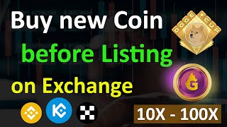 How to Buy new Coin before Listing on Exchange  Best method to make 10X  100X Profit [upl. by Ettevad699]