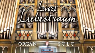 LISZT  LIEBESTRAUM No 3  JONATHAN SCOTT  ORGAN  ST MARYS CATHEDRAL TALLINN ESTONIA [upl. by Bendicta756]