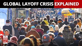 The Global Layoff Crisis Explained  Why Are Tech Giants Like Amazon Google Cutting Jobs [upl. by Ursula]