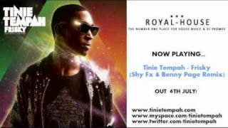 Tinie Tempah  Frisky Shy Fx amp Benny Page Remix [upl. by Ebner]