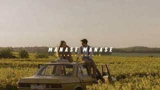 Manase Manase  Slowed  Reverb   Soul Vibez [upl. by Airres]