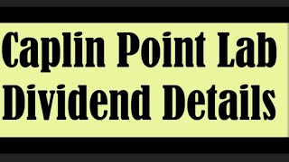 Caplin Point Laboratories Ltd declared dividend sharemarket stockmarket dividend dividendstocks [upl. by Domenic]