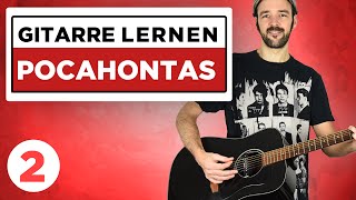 Pocahontas  AnnenMayKantereit  Gitarre lernen  Teil 2 [upl. by Anauqat]