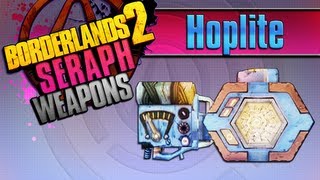 BORDERLANDS 2  Hoplite Seraph Weapons Guide [upl. by Johnath]