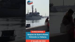 Tres buques de guerra rusos de la Flota del Báltico llegaron al puerto de La Habana [upl. by Blas596]