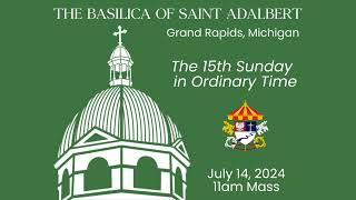 The Fifteenth Sunday in Ordinary Time [upl. by Rafa83]