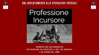 Professione Incursore Dal Reclutamento Alle Operazioni Speciali [upl. by Kirby]