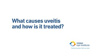 What causes uveitis and how is it treated [upl. by Zielsdorf]