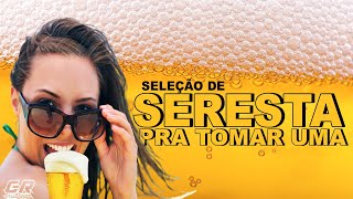 SERESTA SOFRENCIA  O MELHOR DA SERESTA BAILE PRA TOMAR UM [upl. by Nomar729]