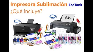 Qué incluye tu compra de una impresora sublimación EcoTank en Tinta Ciss [upl. by Bahr140]