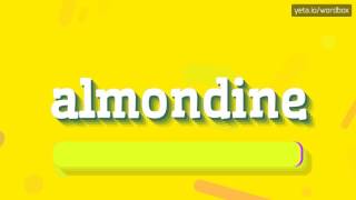 ALMONDINE  HOW TO SAY ALMONDINE almondine [upl. by Sinnoda]