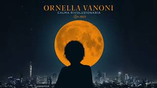 Ornella Vanoni  Lappuntamento Live Official Audio [upl. by Naved]