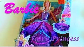 Barbie Mariposa and the Fairy Princess Catania Doll  Barbie Doll Collection by Mattel [upl. by Drahsar538]