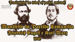 Friedrich Engels e Karl Marx Manifesto do Partido Comunista 1848 Audiolivro Português [upl. by Hisbe]