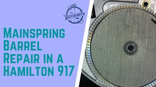 Mainspring Barrel Inspection Repair and polishing for a Hamilton 917 [upl. by Leahcimal]