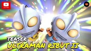 Teaser 1 Upin amp Ipin Musim 9  Ultraman Ribut II [upl. by Pittel]