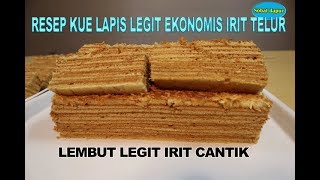 Resep kue lapis legit ekonomis irit telur [upl. by Eleanore]