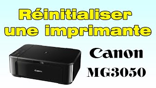 Comment réinitialiser une imprimante Canon MG3050 [upl. by Renrut]