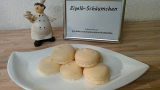 Eigelb Schäumchen  Eigelb Baiser  Rezept  Tutorial [upl. by Ardaed]