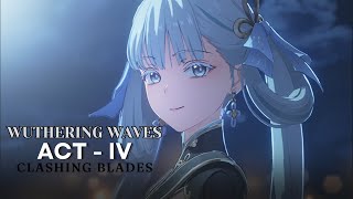 Wuthering Waves Main Quest Chapter I  Huanglong  ACT IV  Clashing Blades [upl. by Gabor499]