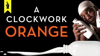 A Clockwork Orange  Thug Notes Summary amp Analysis [upl. by Johnny]