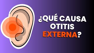 👂Otitis externa en 3 MINUTOS causas epidemiología y fisiopatología [upl. by Qidas]