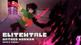 Glitchtale OST  Hatred Horror HATEs Theme 1 [upl. by Arlana]