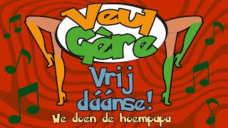 Veul Gère  Vrij Dáánse we doen de hoempapa  Carnaval 2024 [upl. by Elacim]