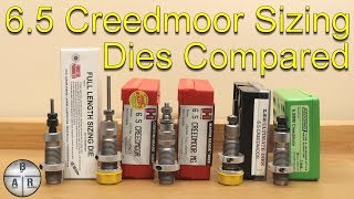 Ultimate 65 creedmoor sizing die comparison [upl. by Stretch843]