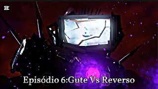 Ep 6Gute Vs Reverse FpeRafa8 yagomeme pandemoniumx4r [upl. by Fraser]