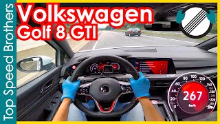 VW Golf 8 GTI 2021 AUTOBAHN POV TOP SPEED 🚀 TopSpeedBrothers [upl. by Tugman50]